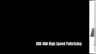 Automatisation à grande vitesse du robot de palettisation ABB 460
